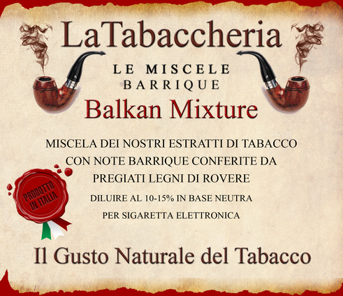 Estratto di tabacco Balkan Mixture 10 ml