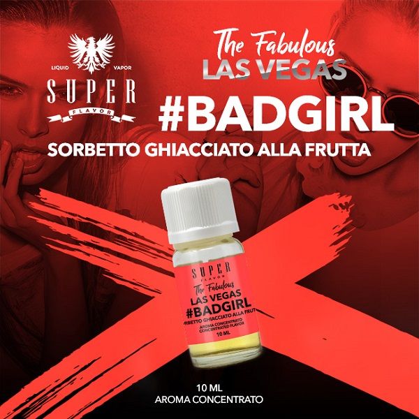 #BAD GIRL The Fabulous Las Vegas Seven Wonders 10 ml aroma