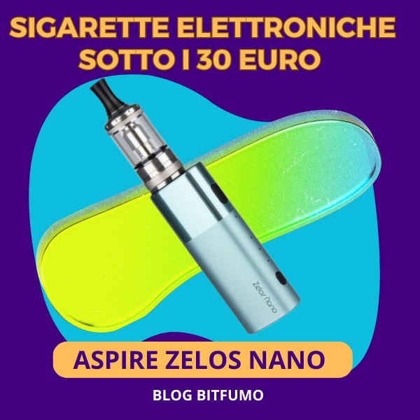 migliore sigaretta elettronica sotto 30 euro