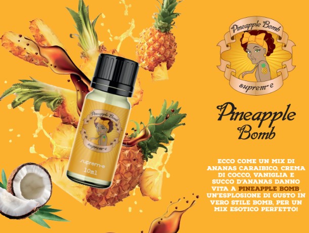 Pineapple Bomb Supreme 10 ml aroma concentrato | Vendita sigarette  elettroniche on line